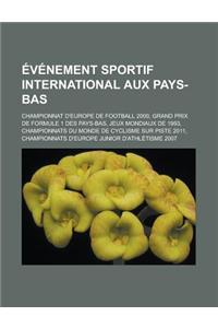 Evenement Sportif International Aux Pays-Bas