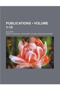 Publications (Volume 1-15); Bulletin