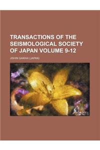 Transactions of the Seismological Society of Japan Volume 9-12