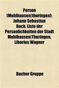 Person (Muhlhausen-Thuringen)