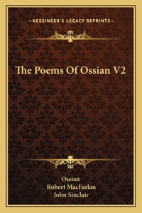 Poems of Ossian V2