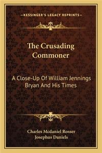 Crusading Commoner