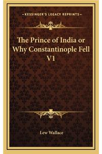 The Prince of India or Why Constantinople Fell V1
