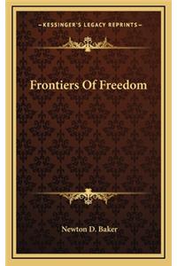 Frontiers of Freedom