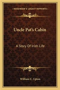 Uncle Pat's Cabin
