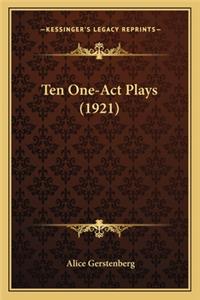 Ten One-Act Plays (1921)