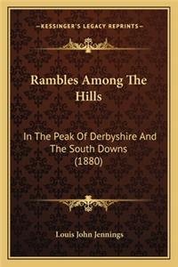 Rambles Among the Hills