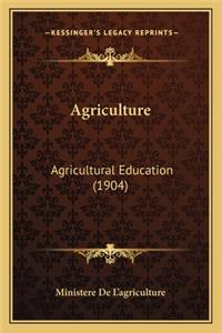 Agriculture