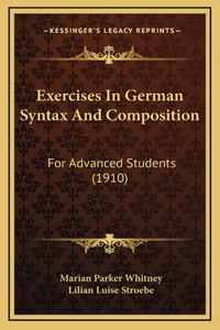 Exercises in German Syntax and Composition