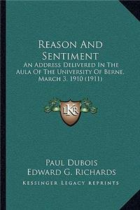 Reason and Sentiment
