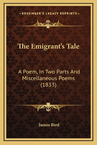 The Emigrant's Tale