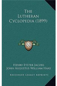 Lutheran Cyclopedia (1899)