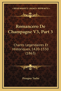 Romancero De Champagne V3, Part 3