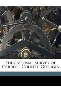 Educational Survey of Carroll County, Georgia