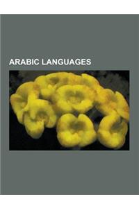 Arabic Languages: Egyptian Arabic, Moroccan Arabic, Varieties of Arabic, Tunisian Arabic, Libyan Arabic, Algerian Arabic, Classical Arab