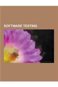 Software Testing: Usability Testing, Regression Testing, Sanity Testing, Code Coverage, Software Performance Testing, Conformance Testin