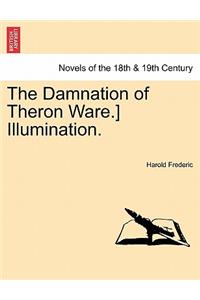 Damnation of Theron Ware.] Illumination.