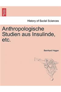 Anthropologische Studien Aus Insulinde, Etc.