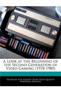 A Look at the Beginning of the Second Generation of Video Gaming (1978-1980)