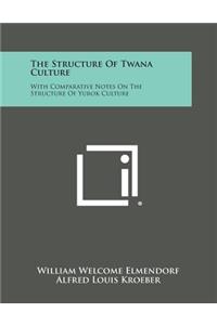 Structure of Twana Culture