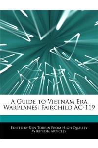 A Guide to Vietnam Era Warplanes
