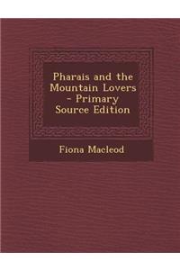 Pharais and the Mountain Lovers