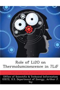Role of Li2O on Thermoluminescence in 7LiF