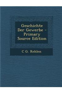 Geschichte Der Gewerbe