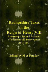 Radnorshire Taxes in the Reign of Henry VIII