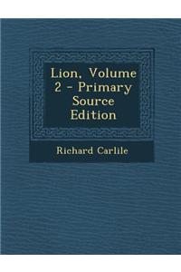 Lion, Volume 2