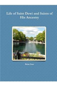 Life of Saint Dewi and Saints of His Ancestry