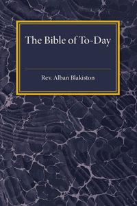 Bible of To-Day