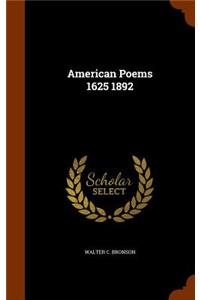 American Poems 1625 1892