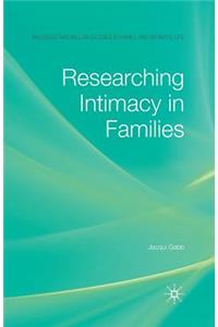 Researching Intimacy in Families