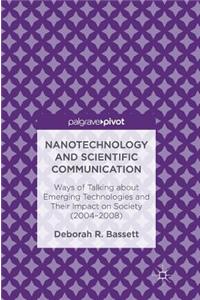 Nanotechnology and Scientific Communication