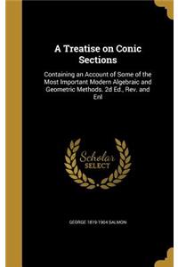 A Treatise on Conic Sections