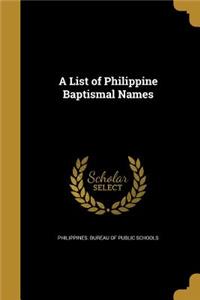 List of Philippine Baptismal Names