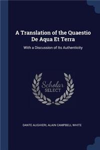 A Translation of the Quaestio De Aqua Et Terra