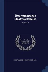 Österreichisches Staatswörterbuch; Volume 2