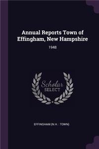 Annual Reports Town of Effingham, New Hampshire