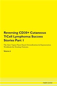 Reversing Cd30+ Cutaneous T-Cell Lymphom