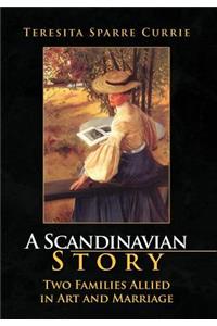A Scandinavian Story