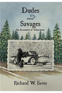 Dudes and Savages: The Resonance of Yellowstone