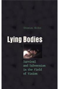Lying Bodies