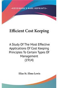Efficient Cost Keeping