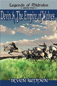 Devin & The Empire of Wolves