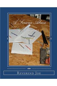 A Serious Abuse of Crayons