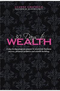 30 Days to Wealth