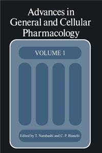 Advances in General and Cellular Pharmacology