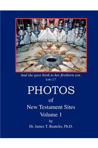 PHOTOS of New Testament Sites